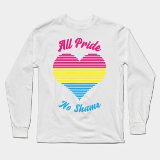 All Pride No Shame - Pansexual Flag Long Sleeve T-Shirt